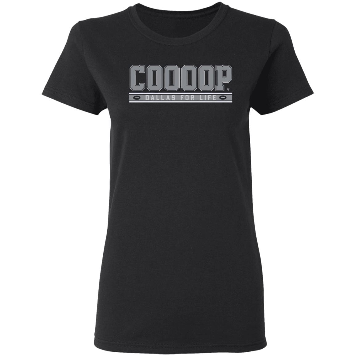 Coooop Dallas For Life shirt Amari Cooper is back with the Cowboys, now get the shirt to celebrate! Ladies T Shirt Coooop Dallas For Life shirt Amari Cooper is back with the Cowboys, now get the shirt to celebrate! Ladies T Shirt