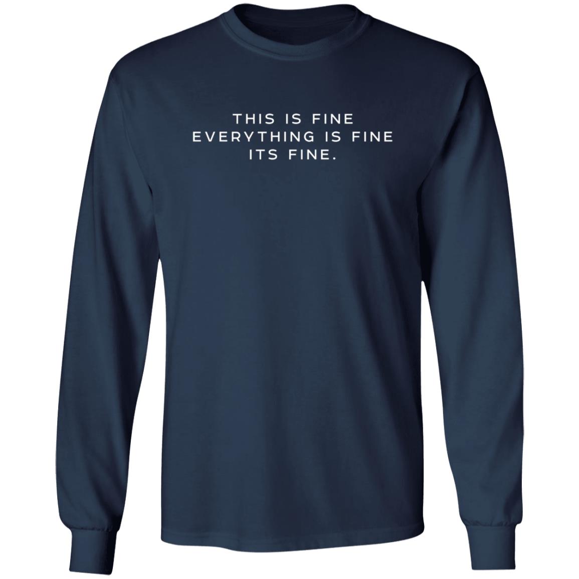 this is fine everything is fine its fine t shirt this is fine everything is fine its fine t shirt