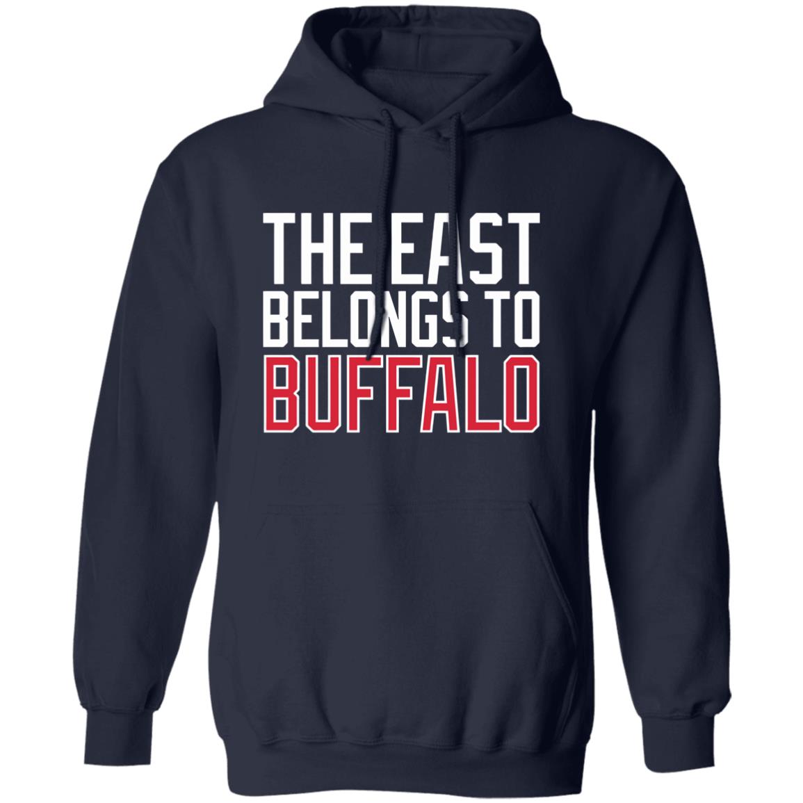 26Shirts Store Shirt 12 The East Belongs To Buffalo Shirt 26Shirts Store Shirt 12 The East Belongs To Buffalo Shirt