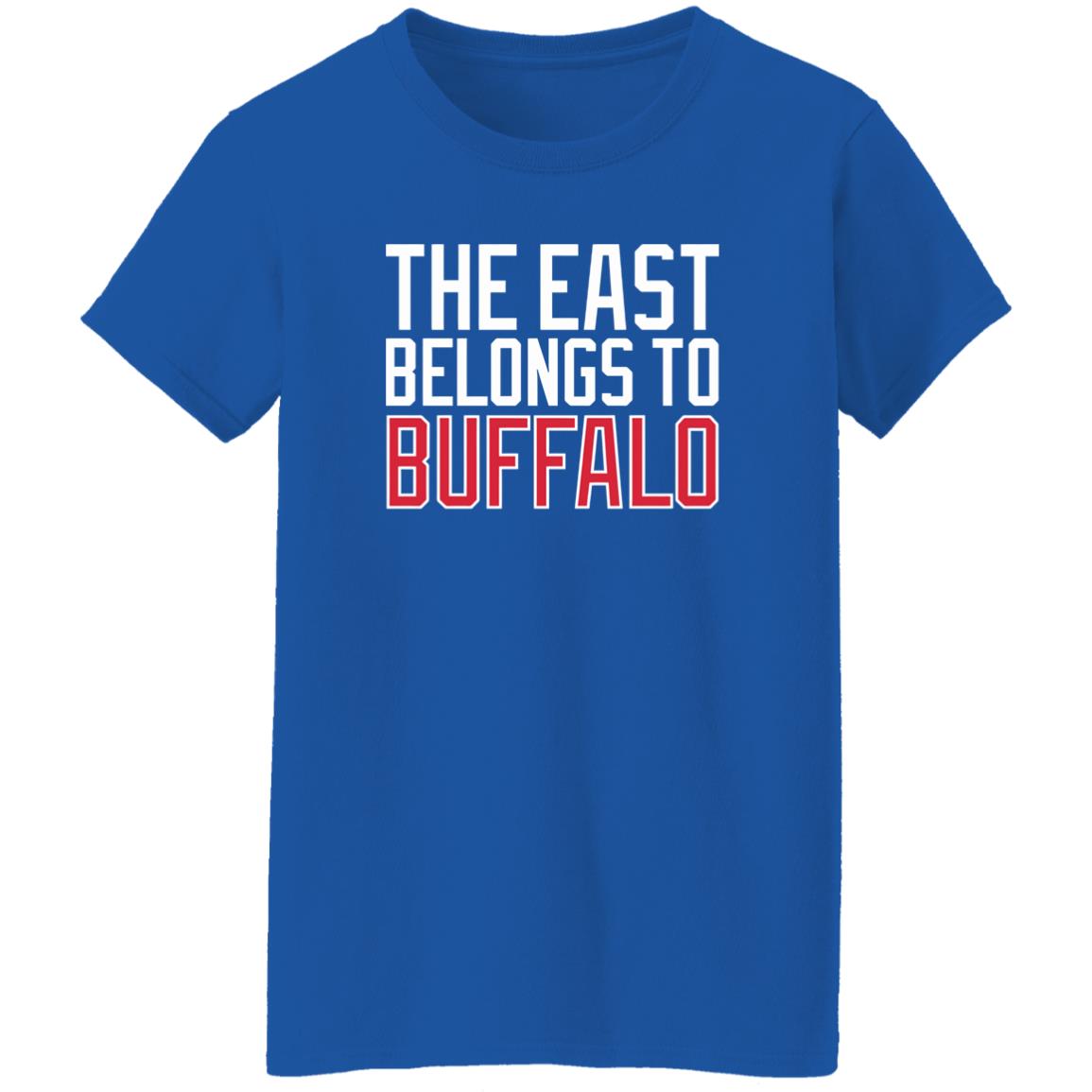 26Shirts Store Shirt 12 The East Belongs To Buffalo Shirt 26Shirts Store Shirt 12 The East Belongs To Buffalo Shirt