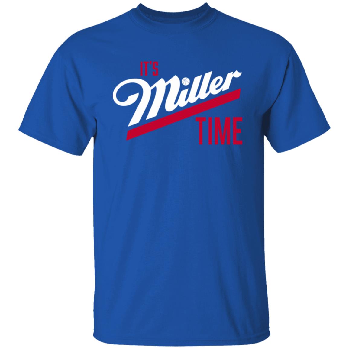 513Shirts Store It's Miller Time Shirt 513Shirts Store It's Miller Time Shirt